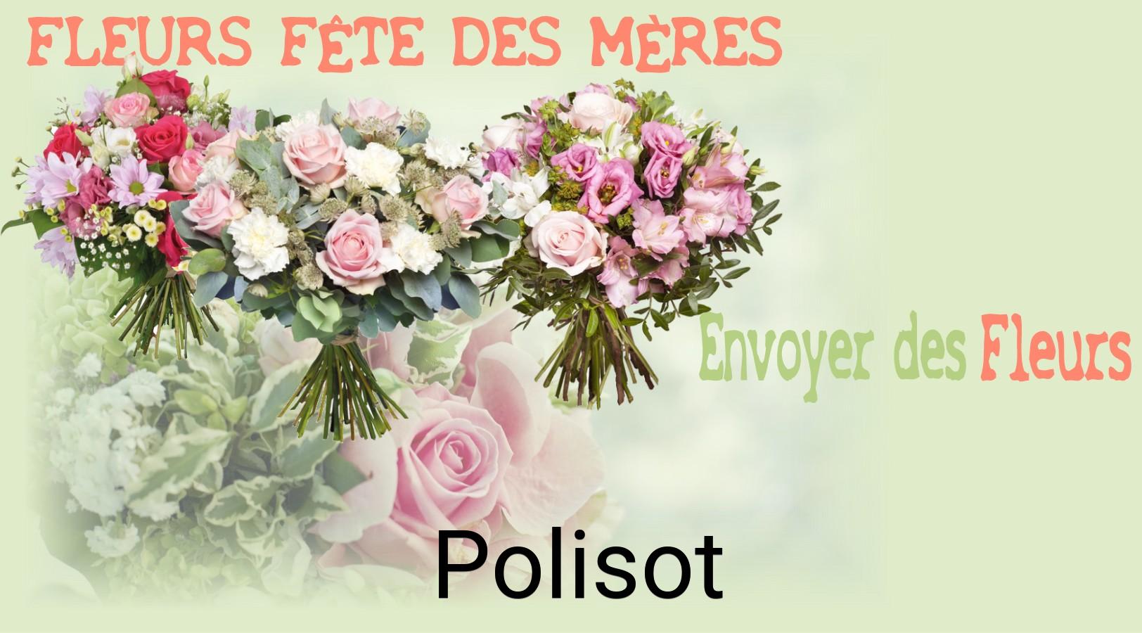 Bouquet de Fête des Mères livré à Polisot